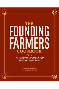 The Founding Farmers Cookbook, first edition