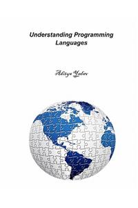 Understanding Programming Languages