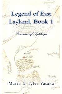 Legend of East Layland, Book 1
