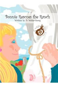 Bonnie Rescues the Ranch