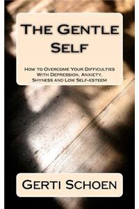 The Gentle Self