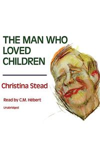 Man Who Loved Children