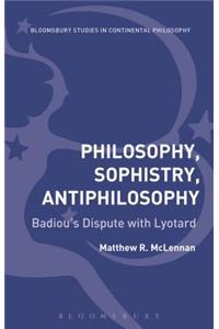 Philosophy, Sophistry, Antiphilosophy