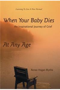 When Your Baby Dies