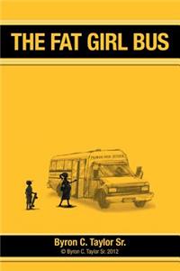 Fat Girl Bus
