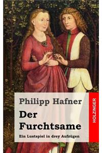 Der Furchtsame