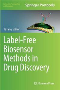 Label-Free Biosensor Methods in Drug Discovery