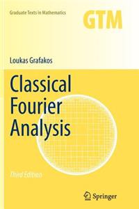 Classical Fourier Analysis