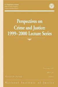 Perspectives on Crime and Justice