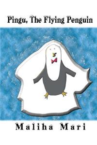 Pingu, The Flying Penguin