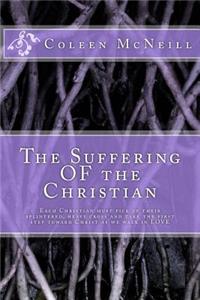 The Suffering OF the Christian