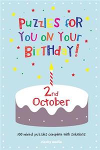 Puzzles for you on your Birthday - 2nd October