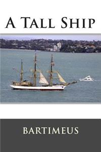 A Tall Ship