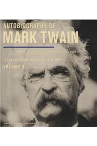 Autobiography of Mark Twain, Vol. 3