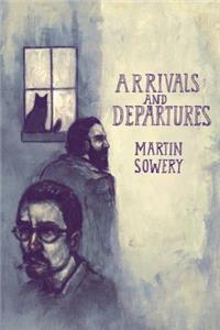 Arrivals and Departures