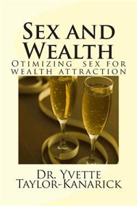 Sex and Wealth