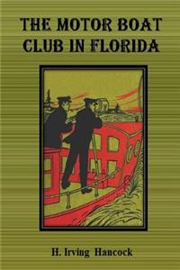 Motor Boat Club in Florida