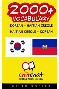 2000+ Korean - Haitian Creole Haitian Creole - Korean Vocabulary