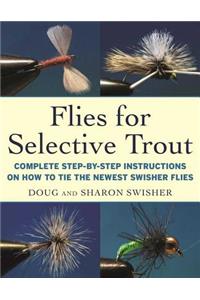 Flies for Selective Trout