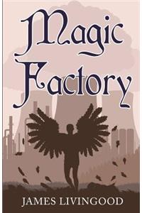 Magic Factory