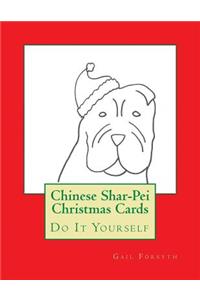 Chinese Shar-Pei Christmas Cards: Do It Yourself