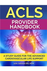 ACLS Provider Handbook
