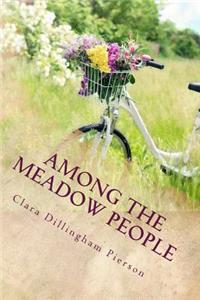Among the Meadow People