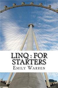 Linq: For Starters