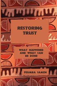 Restoring Trust