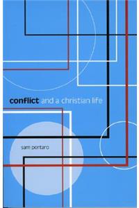 Conflict and a Christian Life