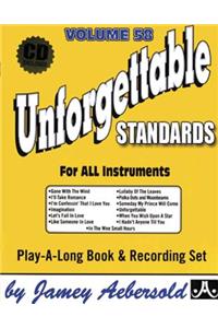 Jamey Aebersold Jazz -- Unforgettable Standards, Vol 58