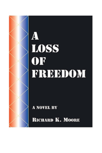 Loss of Freedom