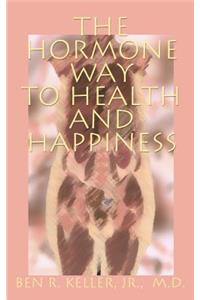 Hormone Way to Health and Happiness