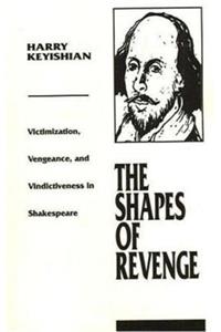 Shapes of Revenge
