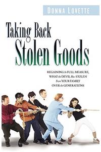 Taking Back Stolen Goods
