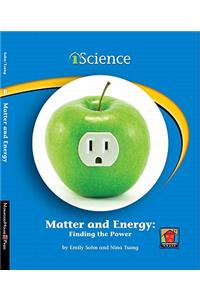 Matter and Energy