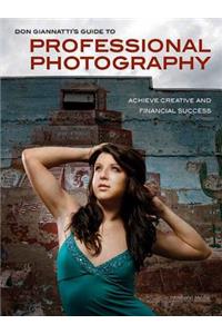 Don Giannatti's Guide to Professional Photography