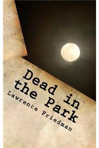 Dead in the Park
