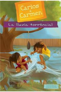 La Lluvia Torrencial (the Big Rain) (Spanish Version)