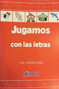 Jugamos Con Las Letras (We Play with Letters)