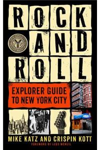 Rock and Roll Explorer Guide to New York City