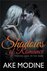 Shadows of Romance