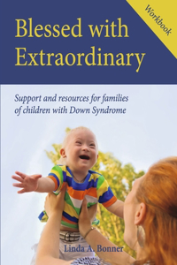 Blessed with Extraordinary Workbook