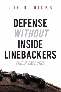 Defense Without Inside Linebackers