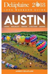 Austin - The Delaplaine 2018 Long Weekend Guide