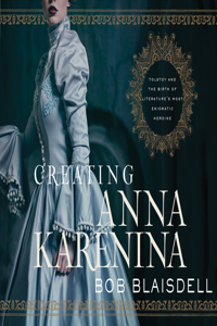 Creating Anna Karenina