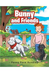 Bunny and Friends