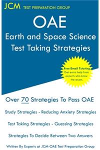 OAE Earth and Space Science Test Taking Strategies
