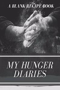 My Hunger Diaries