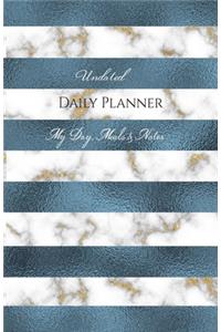 Undated Daily Planner - My Day, Meals & Notes
